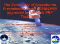 The Sensitivity of Spaceborne Precipitation Radar GPMDPR Improved by Variable PRF Technique PowerPoint PPT Presentation