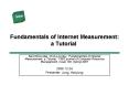 Fundamentals of Internet Measurement: a Tutorial PowerPoint PPT Presentation