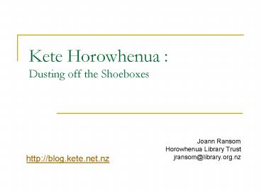 Kete Horowhenua : Dusting off the Shoeboxes