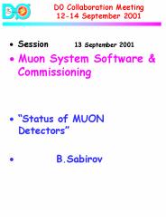D0 Collaboration Meeting 12-14 September 2001