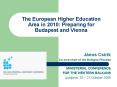 The European Higher Education Area in 2010: Preparing for Budapest and Vienna PowerPoint PPT Presentation