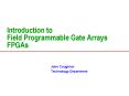 Introduction to Field Programmable Gate Arrays FPGAs PowerPoint PPT Presentation