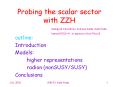 Probing the scalar sector with ZZH PowerPoint PPT Presentation