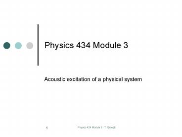 Physics 434 Module 3
