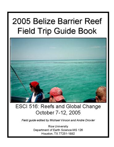 2005 Belize Barrier Reef Field Trip Guide Book