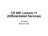 CS 268: Lecture 11 (Differentiated Services)