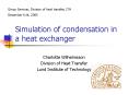 Simulation of condensation in a heat exchanger PowerPoint PPT Presentation