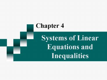 Systems of Linear Equations and Inequalities
