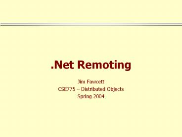 .Net Remoting