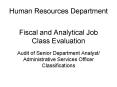 Audit of Senior Department Analyst Administrative Services Officer Classifications PowerPoint PPT Presentation