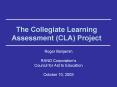 The Collegiate Learning Assessment (CLA) Project PowerPoint PPT Presentation