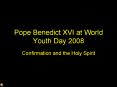 Pope Benedict XVI at World Youth Day 2008 PowerPoint PPT Presentation