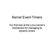 Kernel Event-Timers