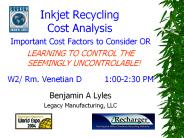 Inkjet Recycling Cost Analysis