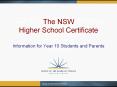 The NSW Higher School Certificate PowerPoint PPT Presentation