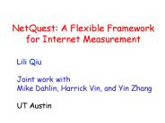 NetQuest: A Flexible Framework for Internet Measurement