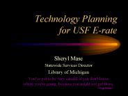 Technology Planning for USF E-rate