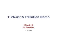 T-76.4115 Iteration Demo