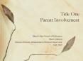 Title One Parent Involvement PowerPoint PPT Presentation