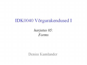IDK0040 V