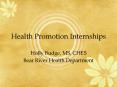 Health Promotion Internships PowerPoint PPT Presentation