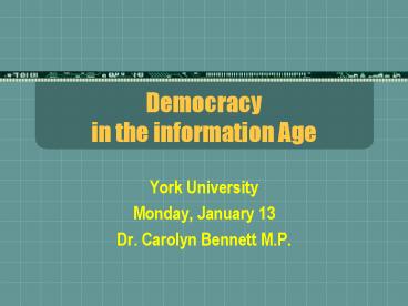 Democracy in the information Age