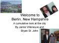 Welcome to Berlin, New Hampshire PowerPoint PPT Presentation