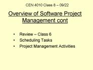 Overview of Software Project Management cont