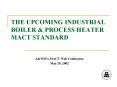 THE UPCOMING INDUSTRIAL BOILER PowerPoint PPT Presentation