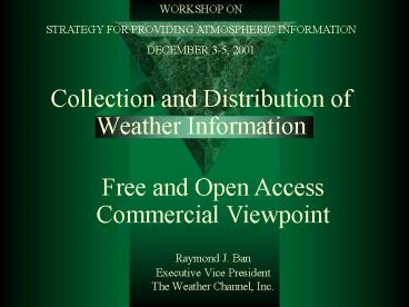 Collection and Distribution of Weather Information