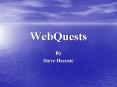 WebQuests PowerPoint PPT Presentation