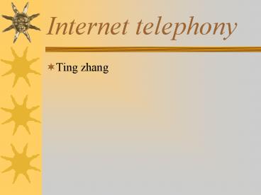 Internet telephony