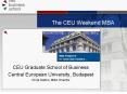 The CEU Weekend MBA PowerPoint PPT Presentation