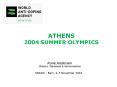 ATHENS 2004 SUMMER OLYMPICS PowerPoint PPT Presentation