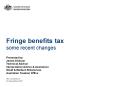Fringe benefits tax some recent changes PowerPoint PPT Presentation