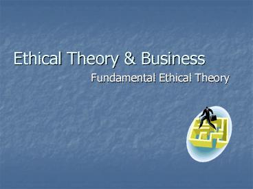 Ethical Theory