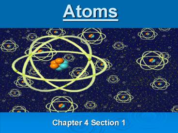 Atoms