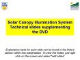 Solar Canopy Illumination System Technical slides supplementing the DVD PowerPoint PPT Presentation