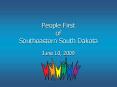 People First of Southeastern South Dakota PowerPoint PPT Presentation