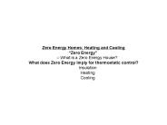 Zero Energy Homes: Heating and Cooling