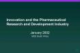 Innovation and the Pharmaceutical Research and Development Industry PowerPoint PPT Presentation