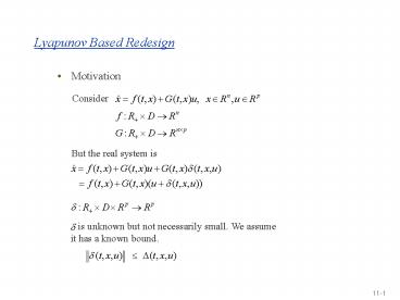 Lyapunov Based Redesign