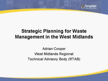 Strategic Planning for Waste Management in the West Midlands ...