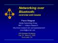 Networking over Bluetooth: overview and issues PowerPoint PPT Presentation