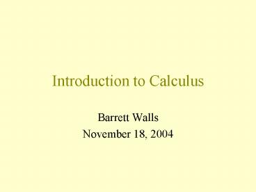 Introduction to Calculus
