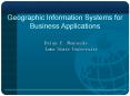 Geographic Information Systems for Business Applications PowerPoint PPT Presentation