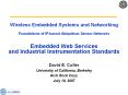 Wireless Embedded Systems and Networking  Foundations of IP-based Ubiquitous Sensor Networks  Embedded Web Services and Industrial Instrumentation Standards PowerPoint PPT Presentation