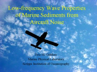 Lowfrequency Wave Properties of Marine Sediments from Aircraft Noise