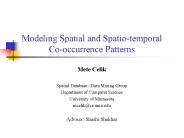 Modeling Spatial and Spatio-temporal Co-occurrence Patterns