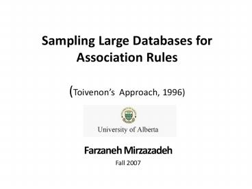 Sampling Large Databases for Association Rules (Toivenon